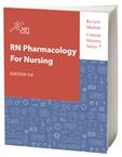RN Pharmacology for Nursing Edition 9.0