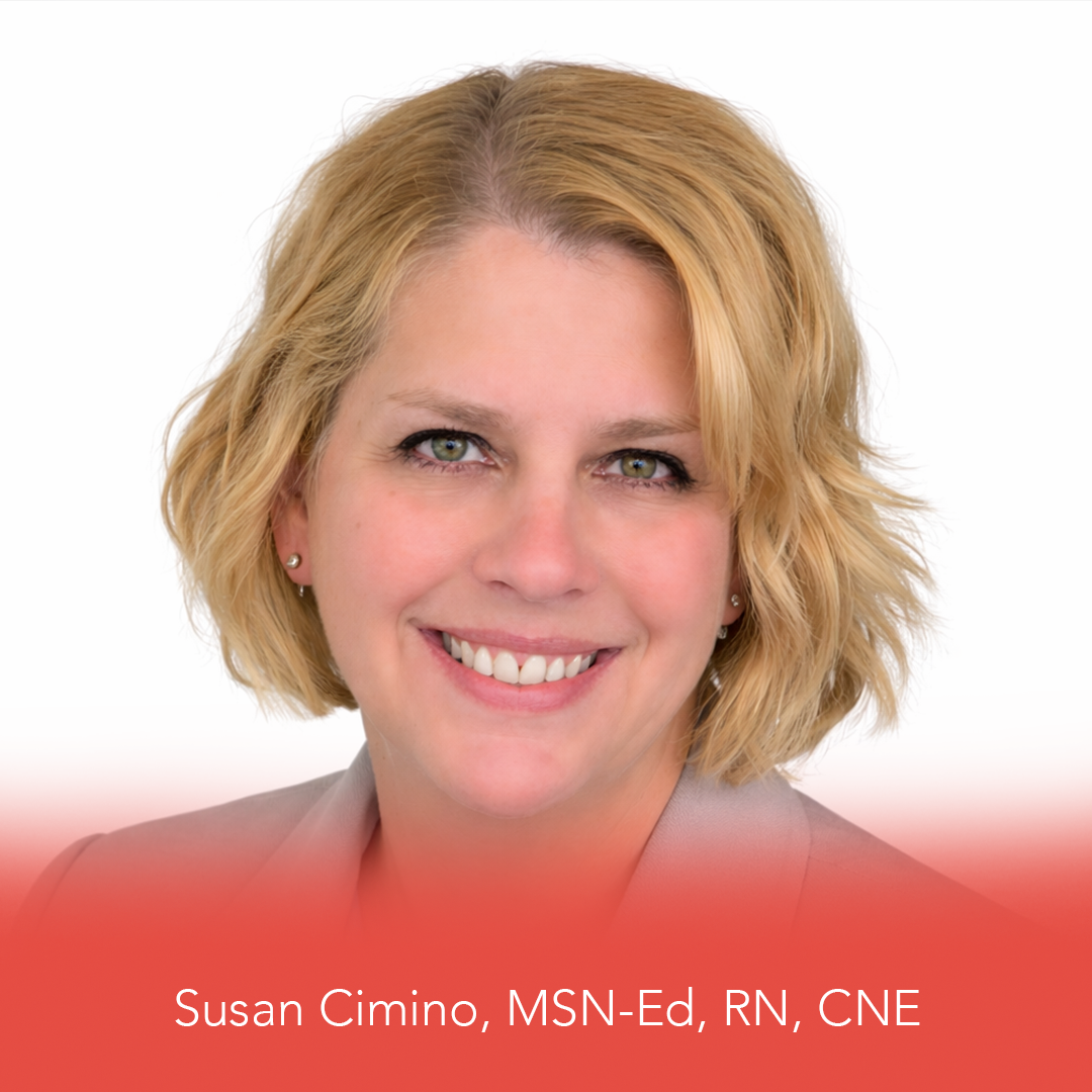 Susan Cimino, MSN-Ed, RN, CNE