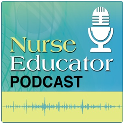 The Nurse Educator podcast features Cynthia Clark