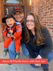 Aaron Gann and family Aaron Gann and Priscilla Gann are shown with their son