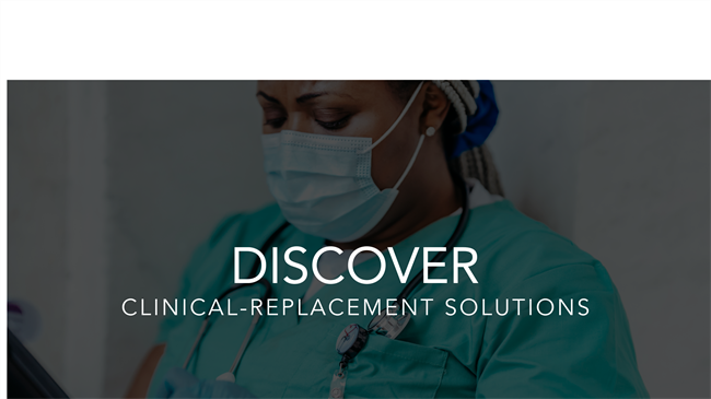 LEARN MORE ABOUT CLINICAL-REPLACEMENT SOLUTIONS LEARN MORE ABOUT CLINICAL-REPLACEMENT SOLUTIONS