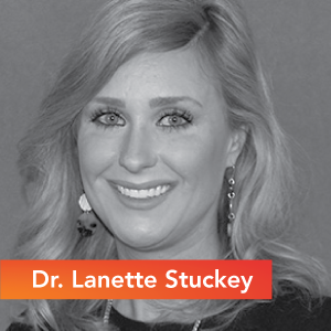 Dr. Lanette Stuckey