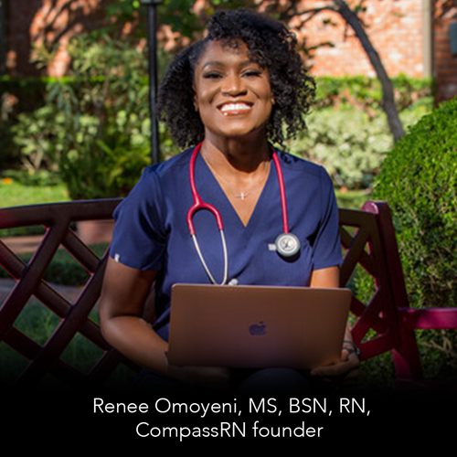 CompassRN founder Renee Omoyeni Renee Omoyeni founded CompassRN to provide information and mentorship to potential nurses