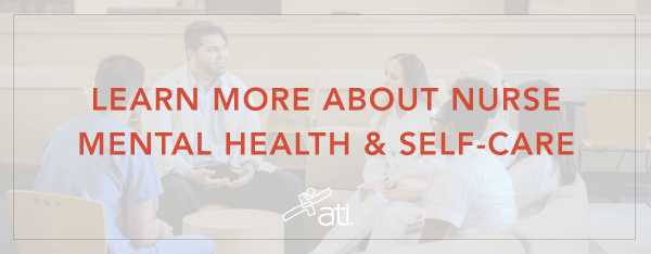 Learn more about nurse mental health & self-care