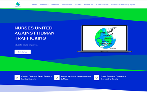NUAHT course page A curriculum to teach nurses how to recognize human trafficking is available from NUAHT
