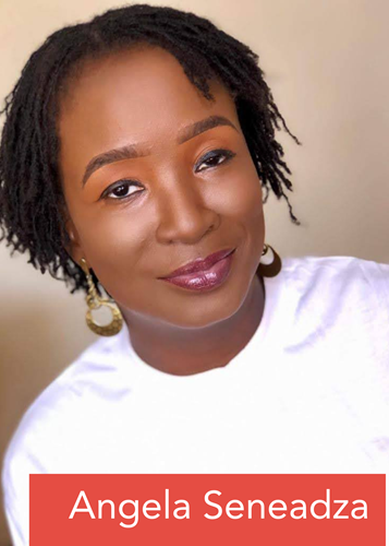 Angela Seneadza headshot Angela Seneadza is a pharmacist in Ghana who wants to become a nurse.