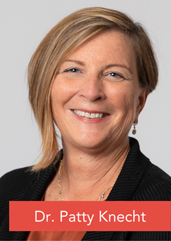 Patty Knecht, PhD, RN, ANEF, chief nursing officer