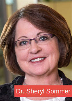 Dr. Sheryl Sommer Dr. Sheryl Sommer